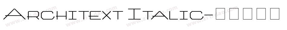 Architext Italic字体转换